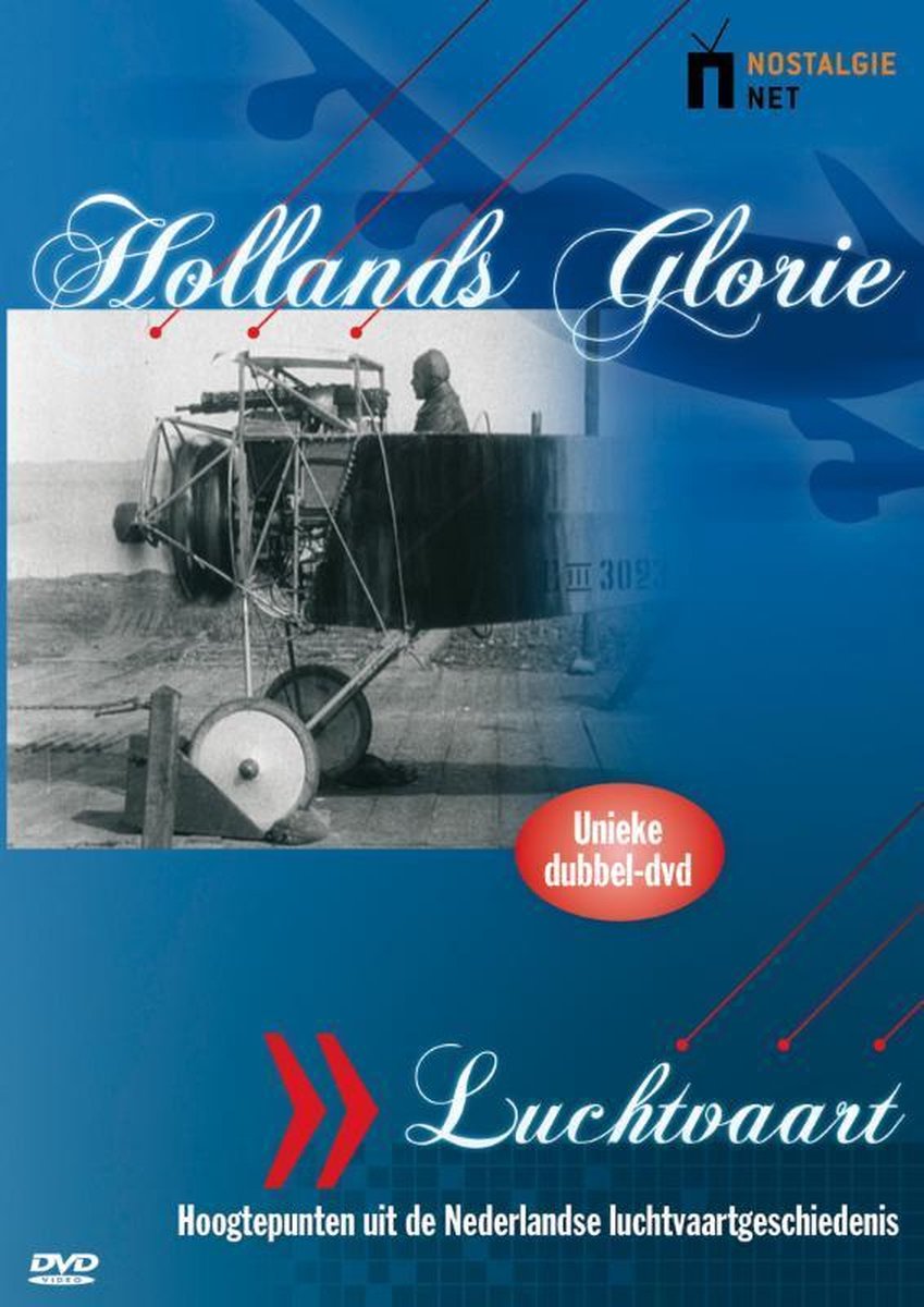 Hollands Glorie - Luchtvaart