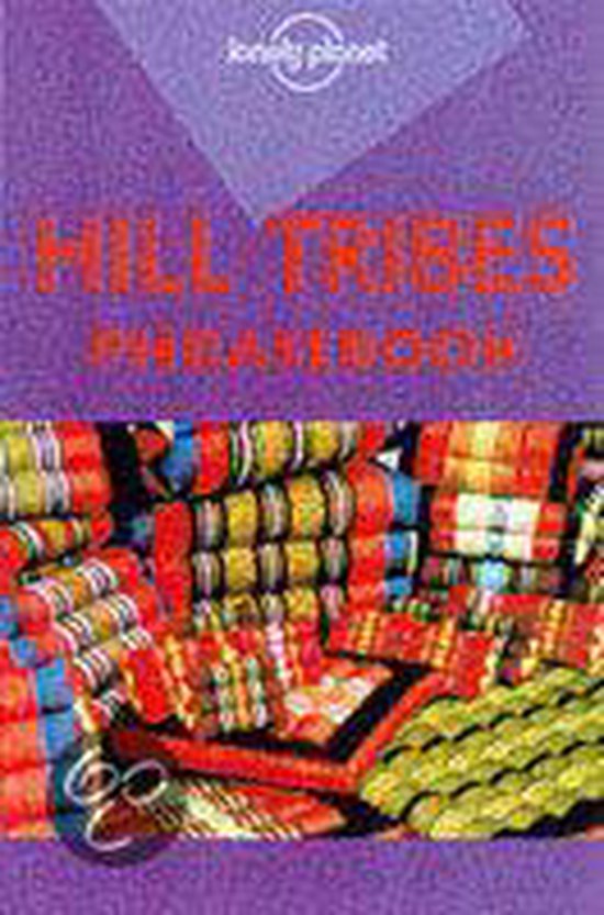 Lonely Planet Hill Tribes Phrasebook - cover