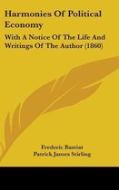 Harmonies of Political Economy