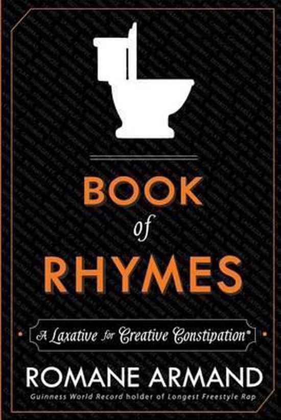 Laxative for Creative Constipation Book of Rhymes, Romane Armand 9780991273515 Boeken bol