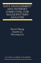 Data Management and Internet Computing for Image/Pattern Analysis