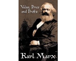 Value, Price and Profit