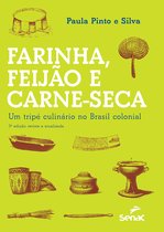 Farinha, feijão e carne-seca