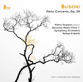 Busoni: Piano Concerto. Op. 39