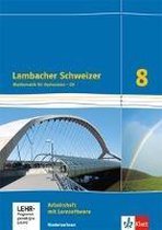 Lambacher Schweize. Arbeitsheft plus Lösungsheft und Lernsoftware 8. Schuljahr. Niedersachsen G9