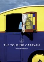Shire Library 796 - The Touring Caravan