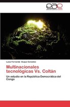 Multinacionales Tecnologicas vs. Coltan