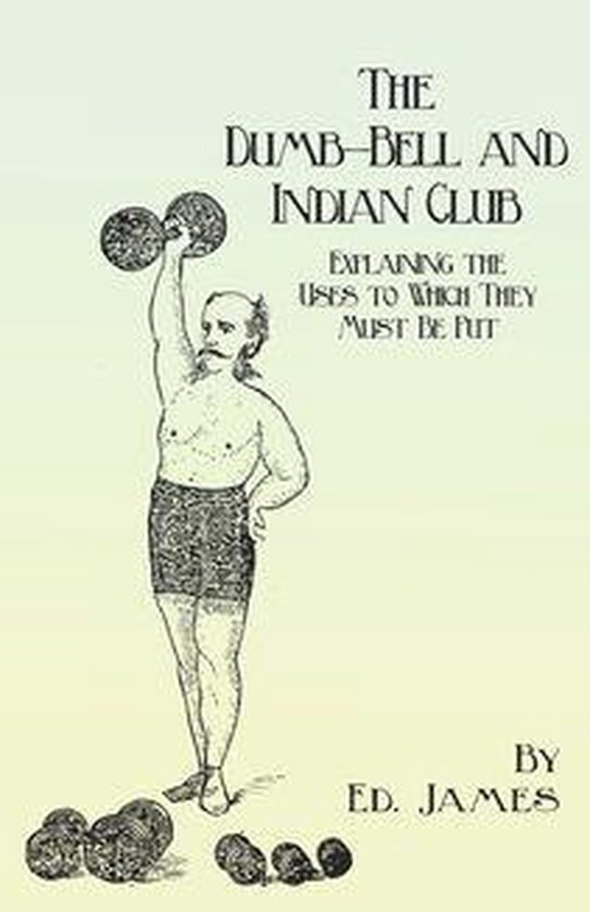 The Dumb-Bell and Indian Club - cover