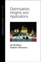 Optimization - Insights and Applications