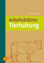 Arbeitsblätter Tierhaltung