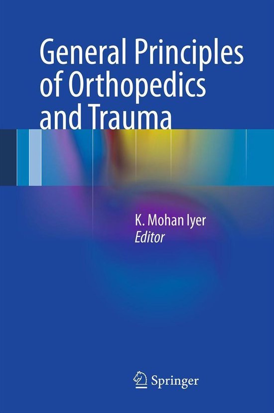 Medicine (R0) - General Principles of Orthopedics and Trauma - cover