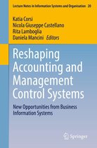 Lecture Notes in Information Systems and Organisation 20 - Reshaping Accounting and Management Control Systems