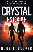 Crystal- Crystal Escape