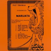 Pat Thomas Introduces Marijata (RSD 2018)