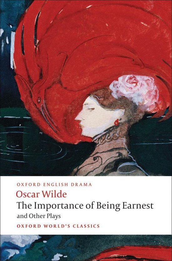 Oxford World's Classics - The Importance of Being Earnest an ... - cover