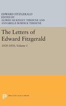 The Letters of Edward Fitzgerald, Volume 1 - 1830-1850