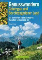Genusswandern Chiemgau und Berchtesgadener Land