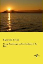 Group Psychology and the Analysis of the Ego