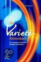 Das Variete- Aktionsbuch