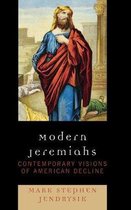 Modern Jeremiahs