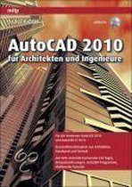 AutoCAD 2010 für Architekten und Ingenieure