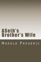 Aseth's Brother's Wife