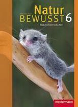 Natur bewusst 6. Schülerband. Naturwissenschaften. Rheinland-Pfalz