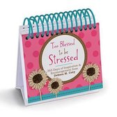 Too Blessed to Be Stressed