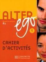 Alter ego 1 Cahier d'activités - Arbeitsbuch