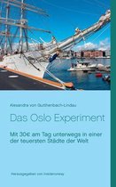 Das Oslo Experiment