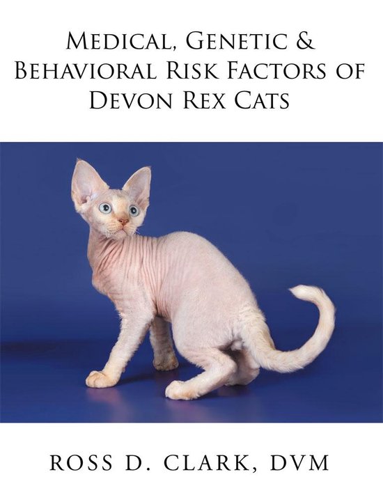 Medical, Genetic & Behavioral Risk Factors of Devon Rex Cats - cover