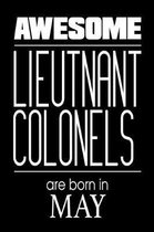 Awesome Lieutenant Colonels Are Born In May