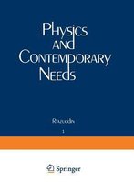 Physics and Contemporary Needs