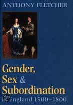 Gender, Sex and Subordination in England, 1500-1800