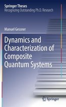Dynamics and Characterization of Composite Quantum Systems