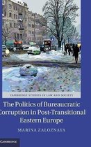Politics of Bureaucratic Corruption in Post-Transitional Eas