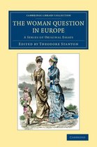 Cambridge Library Collection - Education-The Woman Question in Europe