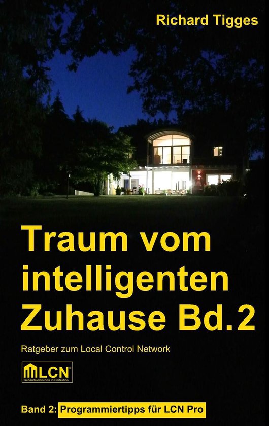 Traum vom intelligenten Zuhause 2 - Traum vom intelligenten  ... - cover