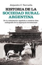 Historia y sociedad - Planeta - Historia de la sociedad rural argentina