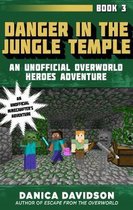 Danger in the Jungle Temple