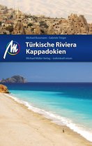 MM-Reiseführer - Türkische Riviera - Kappadokien Reiseführer Michael Müller Verlag