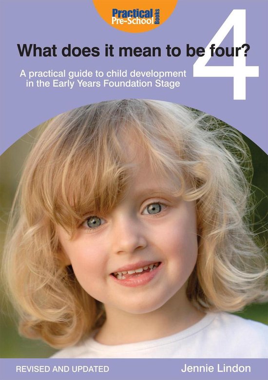 What Does It Mean to Be Four? (ebook), Jennie Lindon 9781907241826