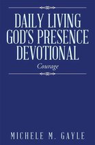 "Daily Living God's Presence" Devotional