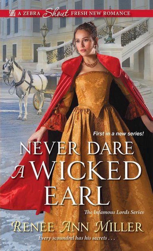 The Infamous Lords 1 - Never Dare a Wicked Earl - cover