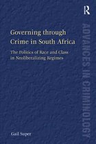 New Advances in Crime and Social Harm - Governing through Crime in South Africa