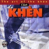 The L'art Du Khen = The Art Of The Khen