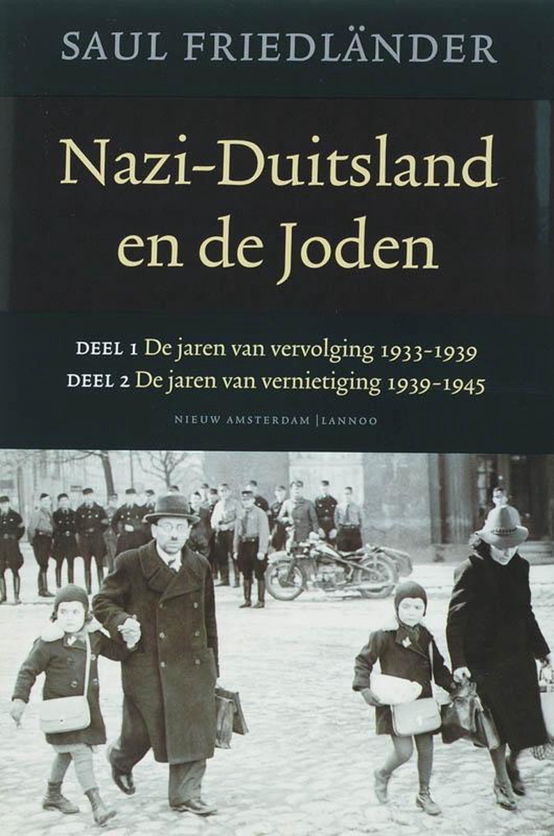 Nazi-Duitsland en de joden - Saul Friedländer