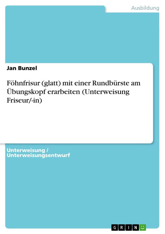 Föhnfrisur (glatt) mit einer Rundbürste am Übungskopf era ... - cover