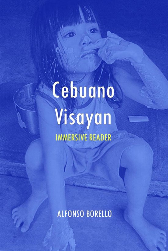 Cebuano Visayan Immersive Reader Cebuano Visayan (ebook), Alfonso