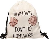 Zumprema Mermaids don't do homework - Gymtas met rijgkoord - Wit